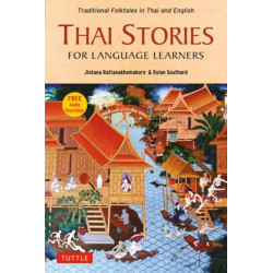 Thai Stories for Language Learners: Traditional Folktales in English and Thai  (Free Online Audio)