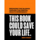 This Book Could Save Your Life: Breaking the Silence Around the Mental Health Emergency
