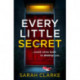 Every Little Secret