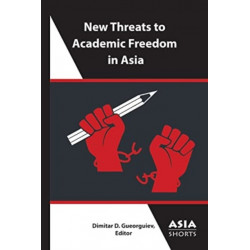 New Threats to Academic Freedom in Asia