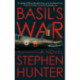 Basil's War - A WWII Spy Thriller