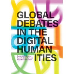 Global Debates in the Digital Humanities