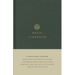Daily Strength: A Devotional for Men