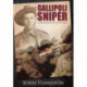 Gallipoli Sniper: The Remarkable Life of Billy Sing