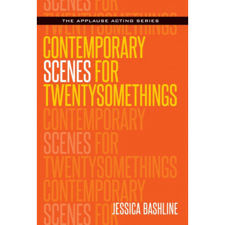 Contemporary Scenes for Twentysomethings