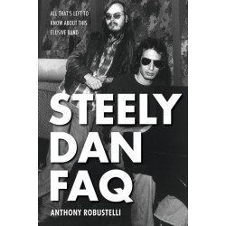 Steely Dan FAQ: All That's Left to Know About This Elusive Band