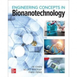 Bionanotechnology: Engineering Concepts and Applications