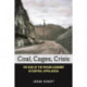 Coal, Cages, Crisis: The Rise of the Prison Economy in Central Appalachia