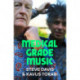 Medical Grade Music