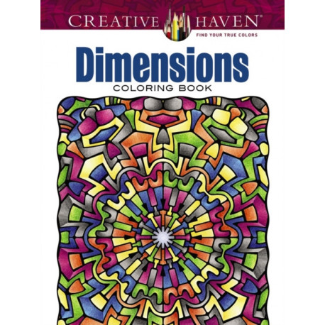 Creative Haven Dimensions Coloring Book