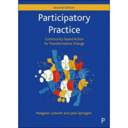 Participatory Practice: Community-based Action for Transformative Change
