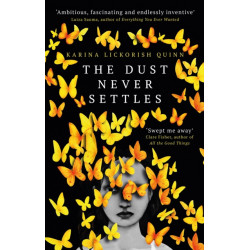 The Dust Never Settles