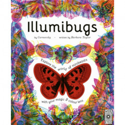 Illumibugs: Explore the world of mini beasts with your magic 3 colour lens