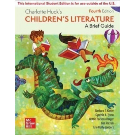 Charlotte Huck's Children's Literature: A Brief Guide ISE