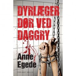 Dyrlæger dør ved daggry .: -