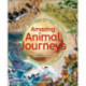 Amazing Animal Journeys: The Most Incredible Migrations in the Natural World