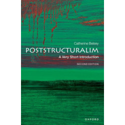 Poststructuralism: A Very Short Introduction