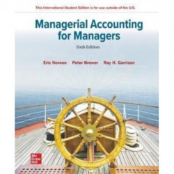 Managerial Accounting for Managers ISE