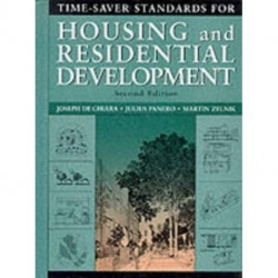 Time-Saver Standards for Housing and Residential Development