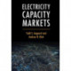 Electricity Capacity Markets