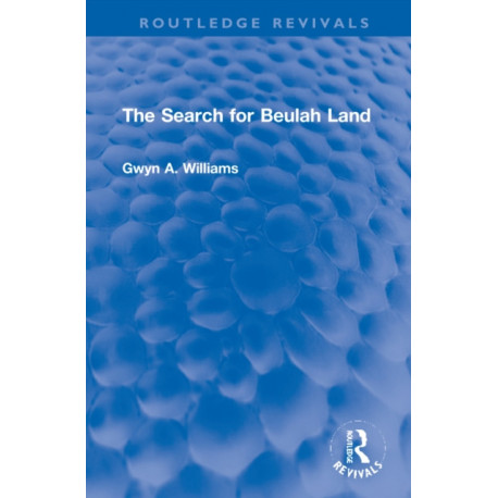 The Search for Beulah Land