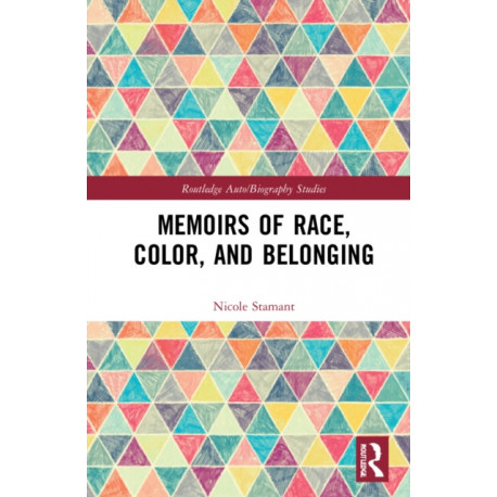 Memoirs of Race, Color, and Belonging