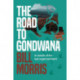 The Road to Gondwana: In search of the lost supercontinent