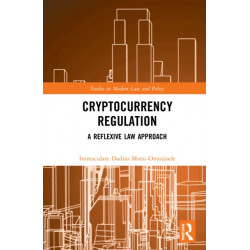 Cryptocurrency Regulation: A Reflexive Law Approach