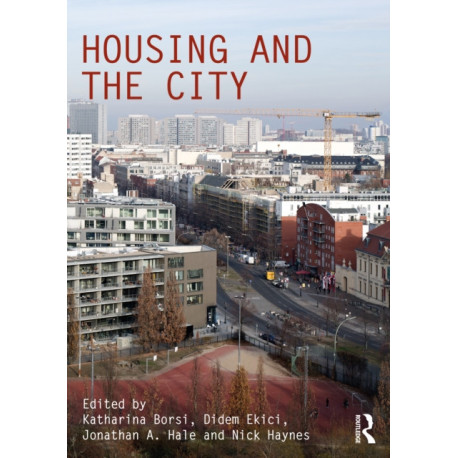 Housing and the City