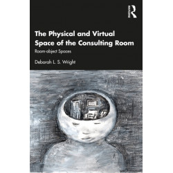 The Physical and Virtual Space of the Consulting Room: Room-object Spaces