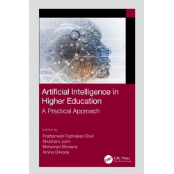 Artificial Intelligence in Higher Education: A Practical Approach