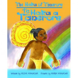 Te Haka a Tanerore: Bilingual Edition