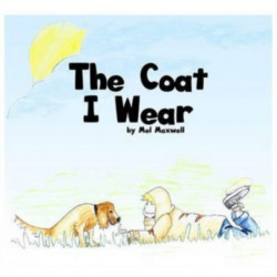 The Coat I Wear