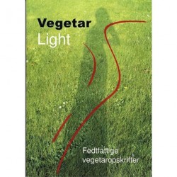 Vegetar Light: fedtfattige vegetaropskrifter