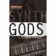 Keyboard Presents Synth Gods