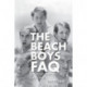 The Beach Boys FAQ: All That's Left to Know About America's Band