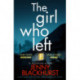 The Girl Who Left: A fabulously tense thriller' Prima