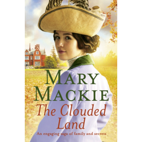 The Clouded Land: An engaging saga of family and secrets