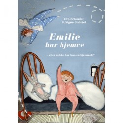 Emilie har hjemve: - eller har hun en hjemmefe