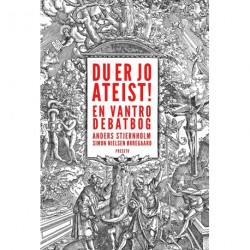 Du er jo ateist!: En vantro debatbog