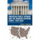 American Public Opinion and the Modern Supreme Court, 1930-2020: A Representative Institution