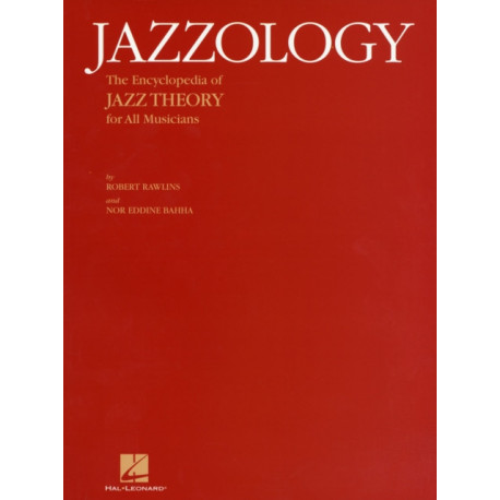 Jazzology: For All Musicians