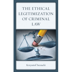 The Ethical Legitimization of Criminal Law