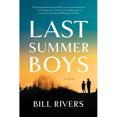 Last Summer Boys: A Novel