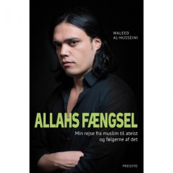 Allahs Fængsel: Min rejse fra muslim til ateist og hvad der kom ud af det
