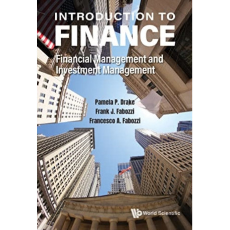 Introduction To Finance: Financial Management And Investment Management