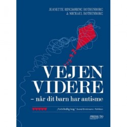 Vejen videre: Når dit barn har autisme