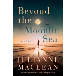 Beyond the Moonlit Sea: A Novel