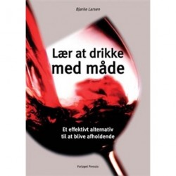 Lær at drikke med måde: - Et effektivt alternativ til at blive afholdende