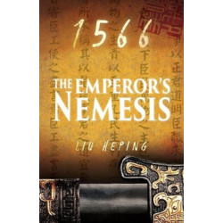 The 1566 Series (Book 4): The Emperor's Nemesis
